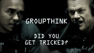 How GROUPTHINKING is Secretly Making You LOSE in Life - Jocko Willink and Echo Charles Conversation Net Worth