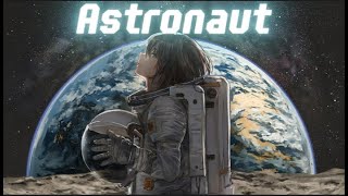 [Vietsub+Romanji] アストロノーツ (Astronaut)/ 優里 (Yuuri)