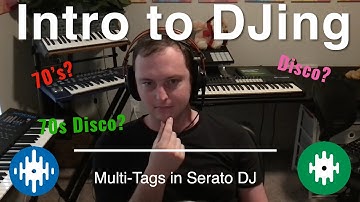 How to Use Multi Tags in Serato DJ