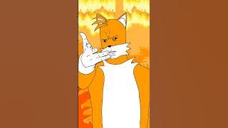 Tails has had ENOUGH #sonic #sega #sonicexe #sonicthehedgehog #animation #animationmeme #tails