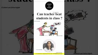Can teacher beat students in class ? | Education Laws | Punishment in School