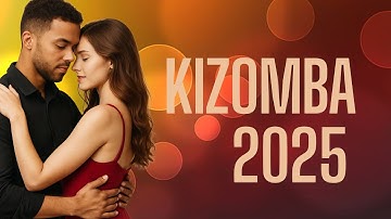 Romantic Zouk & Kizomba 2025 | Dance Into the Night 💞