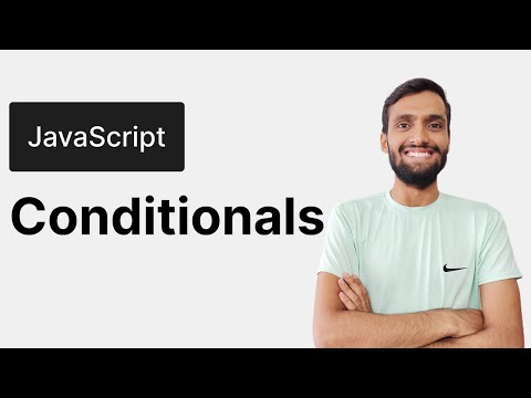 JavaScript Conditionals