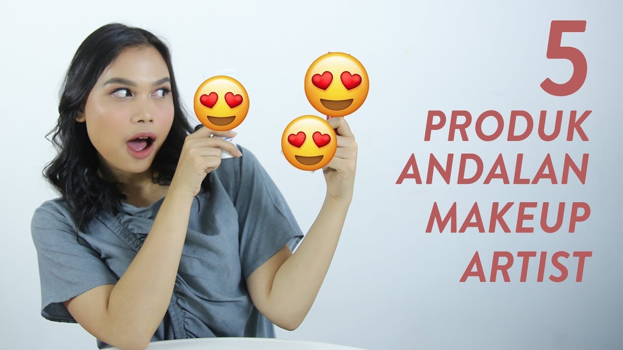 Top 5 Produk Andalan Makeup Artist Indonesia!