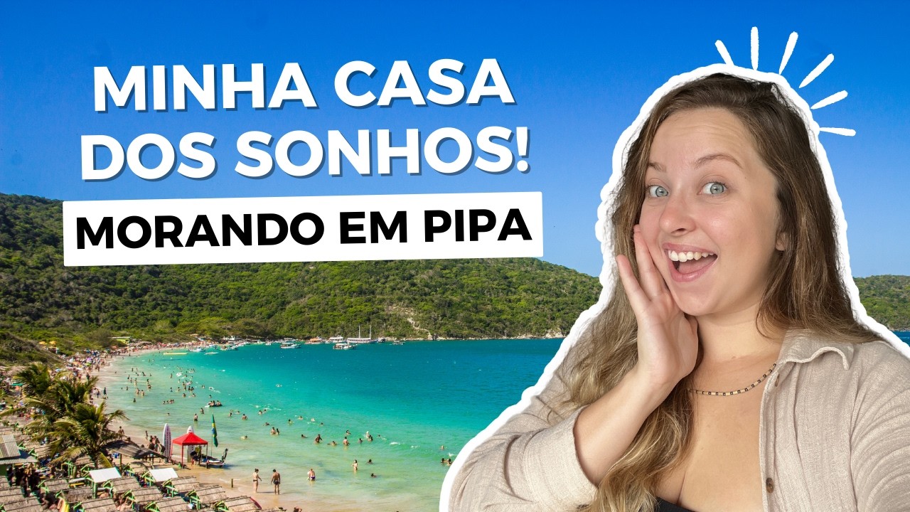 Como é e quanto custa morar em Pipa no Rio Grande do Norte? Tour pela minha casa na praia