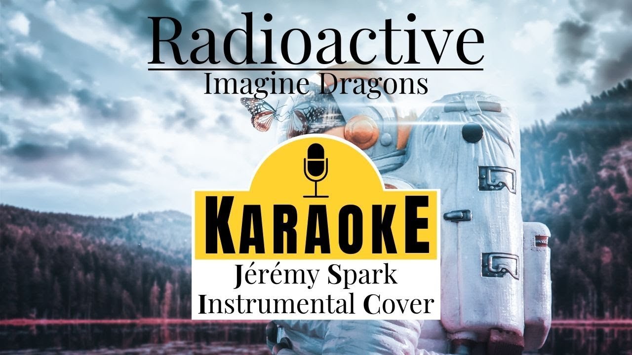 Radioactive Imagine Dragons (Karaoké Instrumental) YouTube