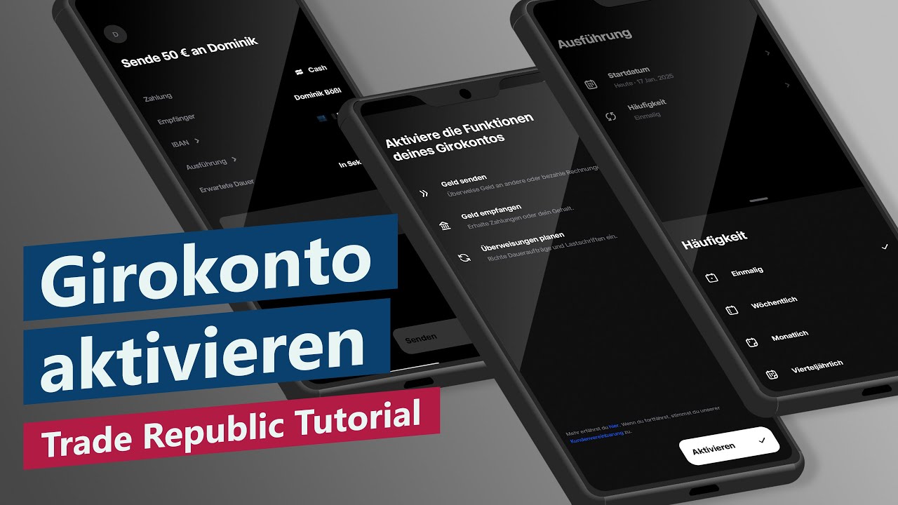 Trade Republic Girokonto Aktivieren Und Nutzen Tutorial Anleitung trade-republic-girokonto-aktivieren-und-nutzen-tutorial-anleitung