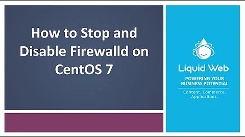 How to Stop and Disable Firewalld on CentOS 7