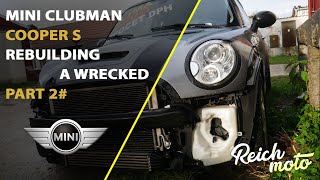 2# Mini Clubman Cooper S R55, R56 Rebuilding A Wrecked