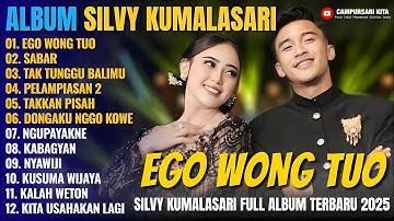 Album Silvy Kumalasari Feat Sadewok || EGO WONG TUO - SABAR - Campursari Full Album Terbaru 2025
