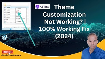 Astra Theme Customization Not Working  100% Working Fix (2024)
