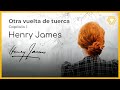AUDIOLIBRO | Otra vuelta de tuerca ~ HENRY JAMES | Capítulo 1 | Voz humana ~ Castellano 🎧