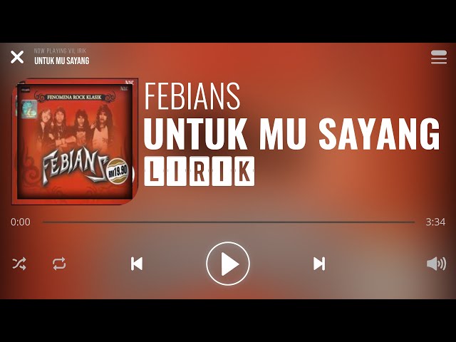 Febians - Untuk Mu Sayang [Lirik] class=