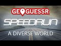 [EN] Geoguessr speedrun:  A Diverse World in 11:27