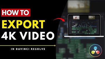 How To Export 4k Video In Davinci Resolve 19