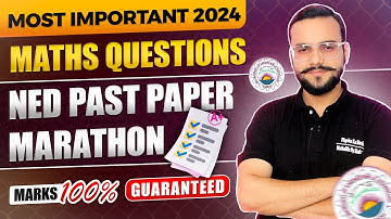 NED Math Paper Solution 2024 | NED Math Paper Marathon | Most Important NED Math MCQS | NED 2024 MCQ