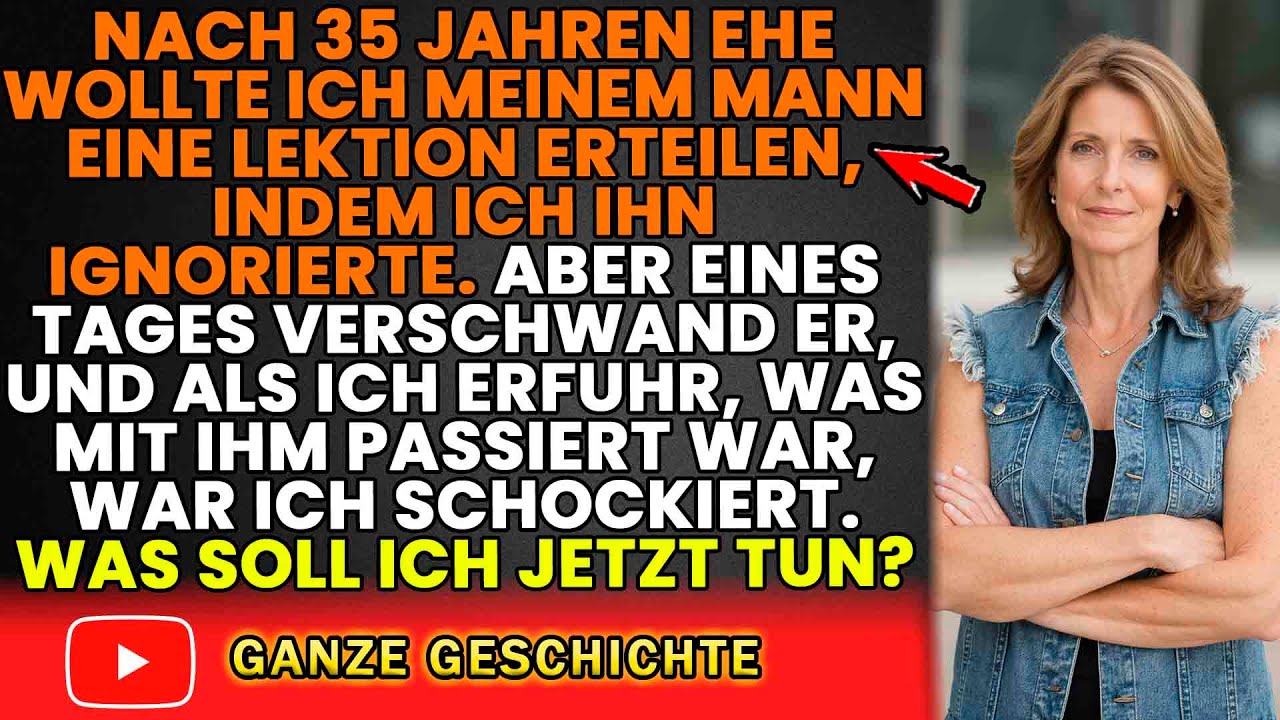 35 Jahre Ehe: Was geschah, als ich meinen Mann ignorierte?