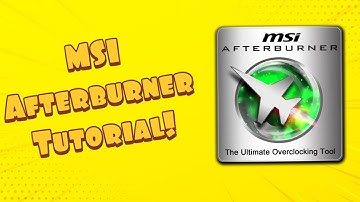 MSI Afterburner Complete Guide & Tutorial 2020