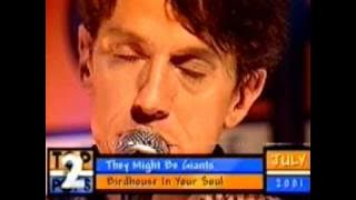 They Might Be Giants - Birdhouse In Your Soul (Live)