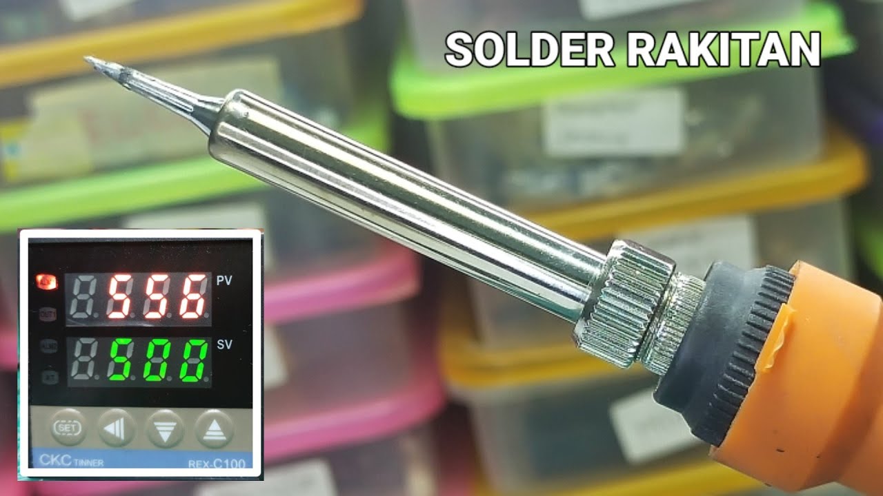 INGIN PANAS SOLDER BISA DIATUR? BEGINI CARA RAKITNYA .CARA MEMBUAT