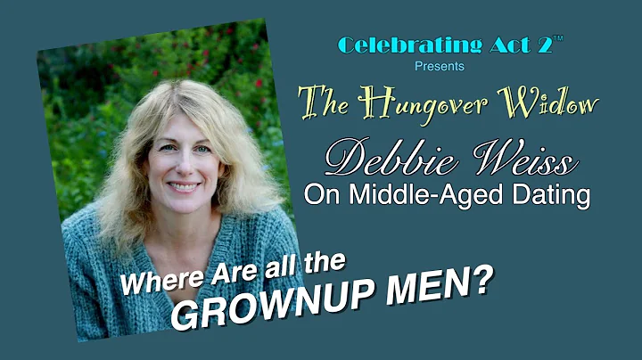 Debbie Weiss, The Hungover Widow on Middle -Aged D...