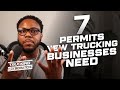 7 Permits New Trucking Businesses Need (And Why)