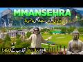 Explore The Magical Beauty of Mansehra | 4000 Years Old Archaeology | Discover Pakistan