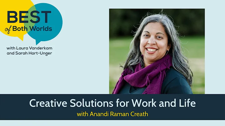 Creative solutions for work and life with Anandi R...