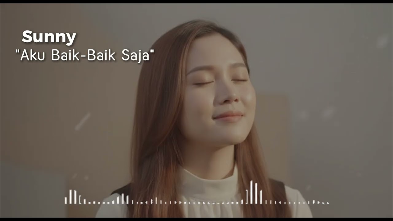Sunny | Lagu Akustik Cerah Tentang Harapan Baru \u0026 Hari yang Lebih Baik