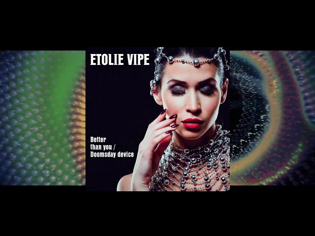 Etolie Vipe - Doomsday Device