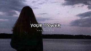 Billie Eilish - Your power (slowed down)