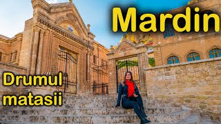 Turul orasului Mardin de pe drumul matasii