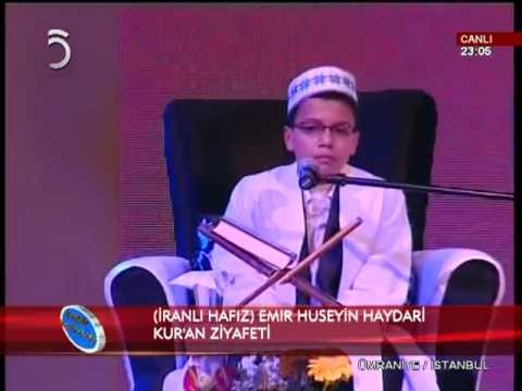 İranlı Hafız Emir Huseyin Haydari Kuran Tilaveti