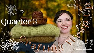 Quarter 3 Crafting Wrap Up | 2025