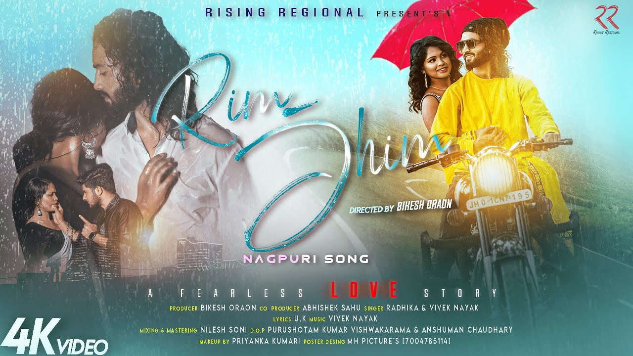 Rim Jhim    New Nagpuri  Song  Singer  Vivek Nayak  Radhika  Cast   Vivek Nayak  Raj