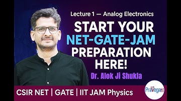 Lecture 1 | Analog Electronics | Dr Alok Ji Shukla | Pravegaa | CSIR NET, GATE, IIT JAM Physics