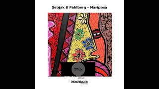 Sebjak, Fahlberg _ Mariposa (Original Mix) Resimi
