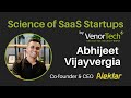 Science of SaaS Startups - with Abhijeet Vijayvergia