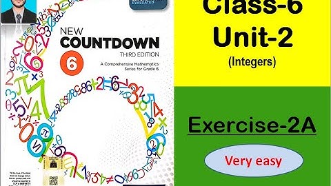 class 6 math exercise 2A | New countdown third edition exercise 2A | Oxford math| integers