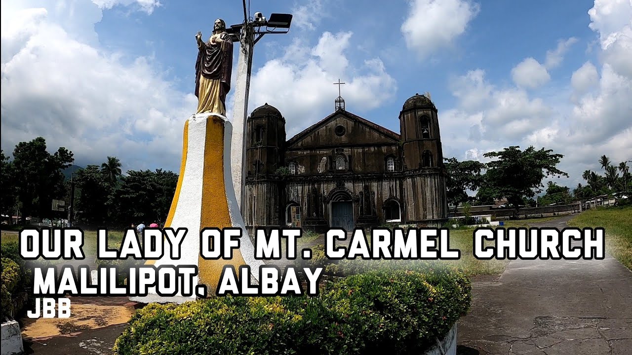 Our Lady of Mt. Carmel Church Malilipot, Albay, Philippines YouTube Our Lady of Mt. Carmel Church Malilipot, Albay, Philippines YouTube
