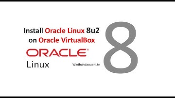 Install Oracle Linux 8  update 2 using Oracle VirtualBox