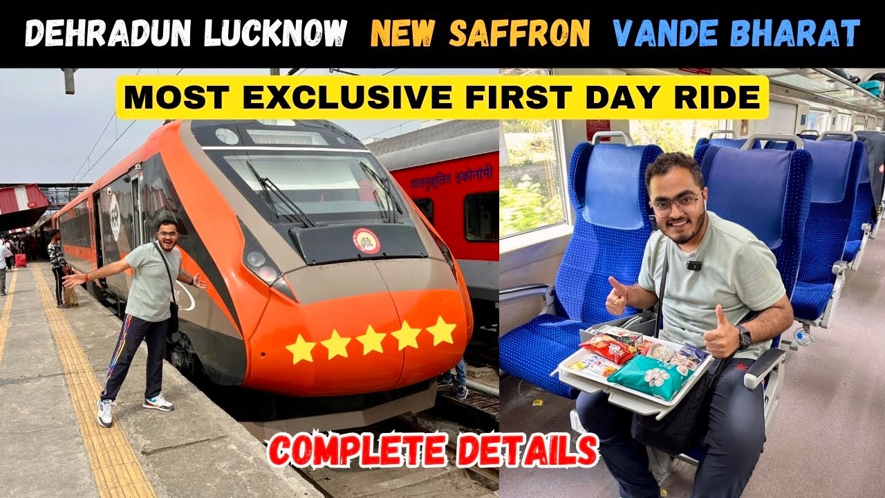 Обзор поездки на экспрессе Brand New Saffron Dehradun Lucknow Vande Bharat Express с едой 😍