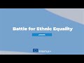 Battle for Ethnic Equality, Erasmus+