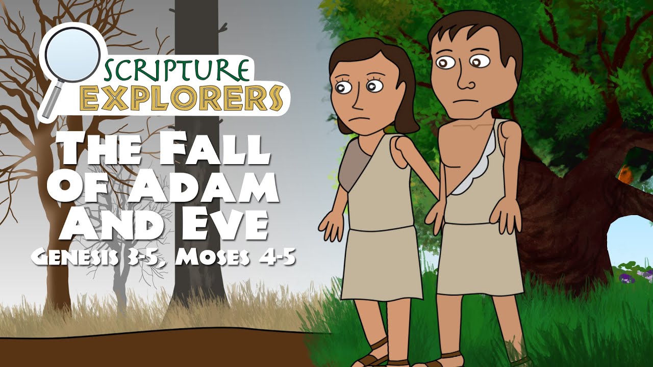 Genesis 3-4 Moses 4-5 The Fall of Adam and Eve | Come Follow Me 2022 ...