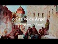 O cativo de argel  medieval portuguese ballad lyrics  translation  reconquista