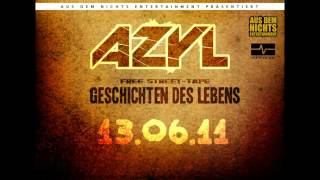 AZYL ft. GRECKOE - Traurig aber wahr (Geschichten des Lebens | Free LP) 2011