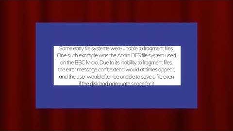 WHAT IS FILE SYSTEM FRAGMENTATION ?