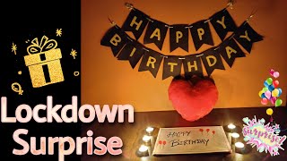 Lockdown Birthday-Anniversary wish idea |Creative Birthday wish video idea | Birthday surprise video
