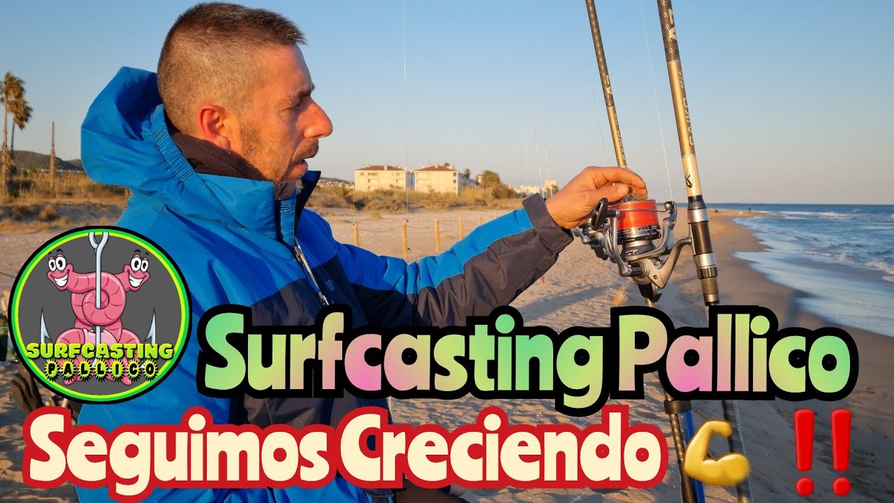 Pesca Surfcasting Pallico 💚 Regresa el CAPiTáN 