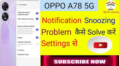 OppoA78 5g me notification  snoozing kaise turn off kare|| How to Notification snoozing problem off